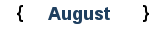 August
